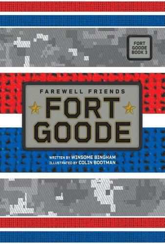 Cover image for Farewell Friends (Fort Goode, Book #3)