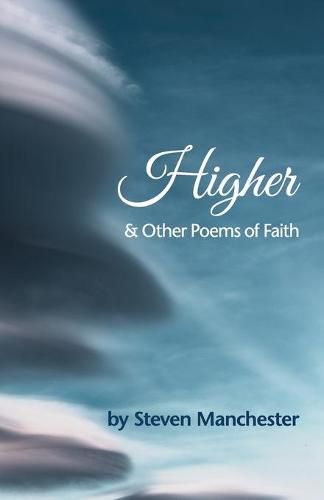 Cover image for Higher and Other Poems of Faith