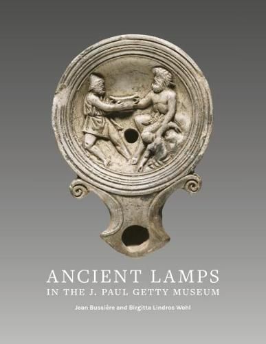 Ancient Lamps in the J Paul Getty Museum