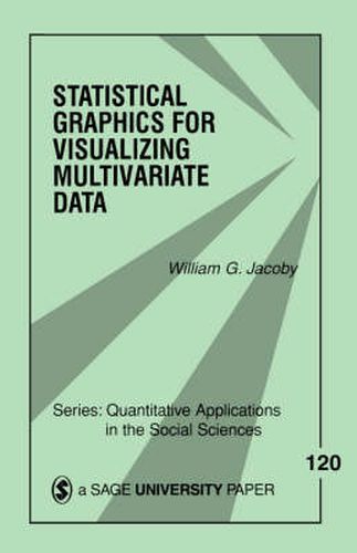 Cover image for Statistical Graphics for Visualizing Multivariate Data