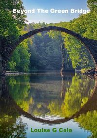 Cover image for Beyond The Green Bridge