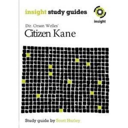 Citizen Kane: Insight Text Guide