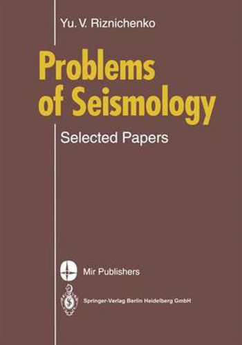 Cover image for Problems of Seismology: Selected Papers