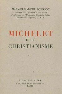 Cover image for Michelet Et Le Christianisme