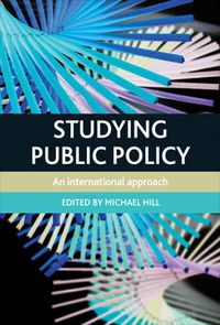 Cover image for Studying Public Policy: An International Approach