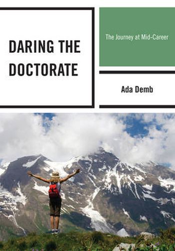 Cover image for Daring the Doctorate: The Journey at Mid-Career