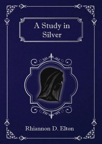 Cover image for A Study in Silver