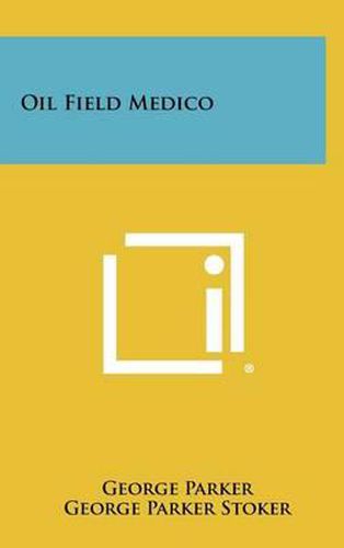 Oil Field Medico