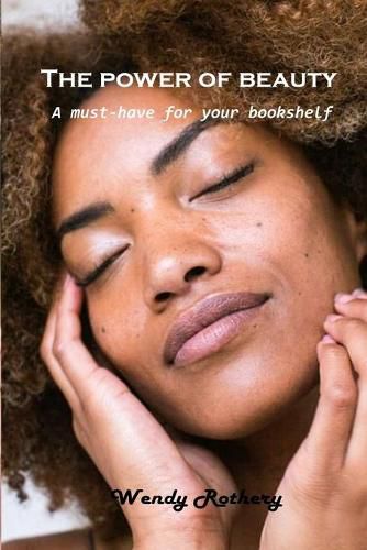 Cover image for The power of beauty: A must-have for your bookshelf