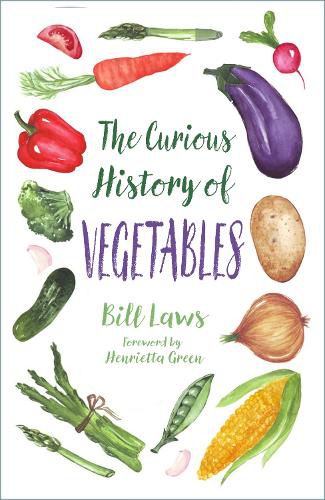 Cover image for The Curious History of Vegetables