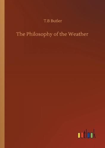 Cover image for The Philosophy of the Weather