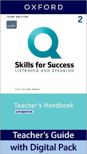 Cover image for Q: Skills for Success: Level 2: Listening and Speaking Teacher's Handbook with Teacher's Access Card