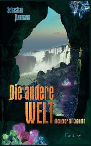 Cover image for Die Andere Welt: Abenteuer auf Chamakh