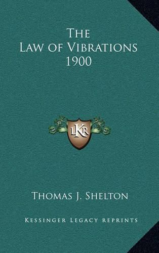 Cover image for The Law of Vibrations 1900