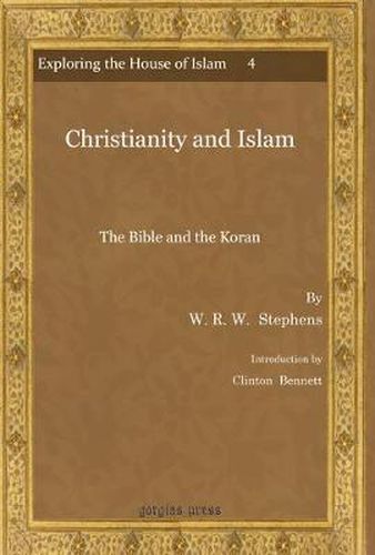 Christianity and Islam: The Bible and the Koran