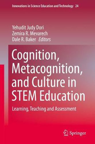 Cover image for Cognition, Metacognition, and Culture in STEM Education: Learning, Teaching and Assessment