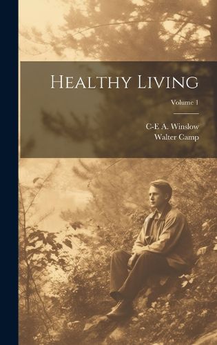 Cover image for Healthy Living; Volume 1