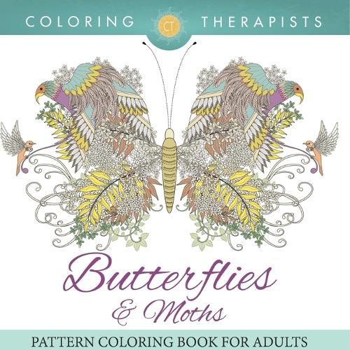 Cover image for Butterflies & Moths Pattern Coloring Book For Adults