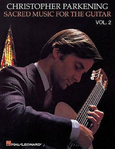 Cover image for Sacred Music for the Guitar - Volume 2