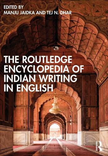 Cover image for The Routledge Encyclopedia of Indian Writing in English