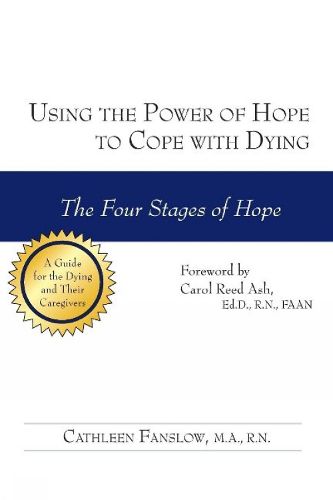 Cover image for Using the Power of Hope to Cope with Dying