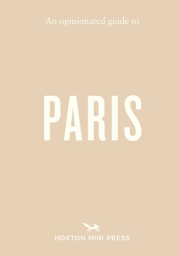 Cover image for An Opinionated Guide to Paris