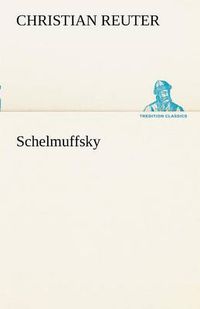 Cover image for Schelmuffsky