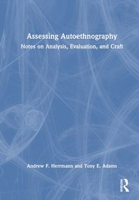 Cover image for Assessing Autoethnography