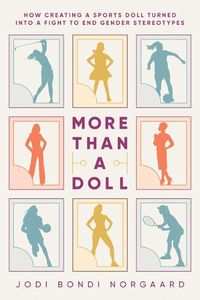 Cover image for More Than a Doll