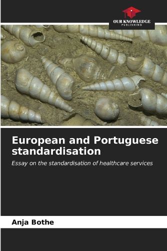 European and Portuguese standardisation