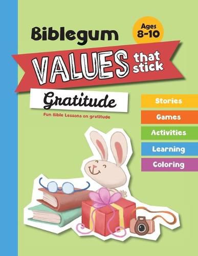 Cover image for Fun Bible Lessons on Gratitude: Values that Stick