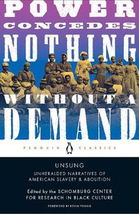 Cover image for Unsung: Unheralded Narratives of American Slavery and Abolition