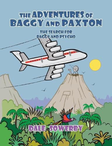 Cover image for The Adventures of Baggy and Paxton: The Search for Baggy and Psycho