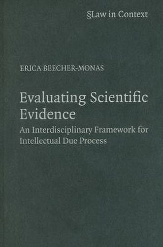 Cover image for Evaluating Scientific Evidence: An Interdisciplinary Framework for Intellectual Due Process