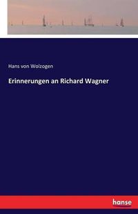 Cover image for Erinnerungen an Richard Wagner