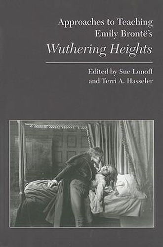 Cover image for Approaches to Teaching Emily Bronte's Wuthering Heights