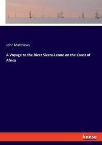 Cover image for A Voyage to the River Sierra-Leone on the Coast of Africa