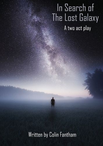 Cover image for In Search of The Lost Galaxy