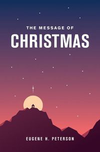 Cover image for Message of Christmas, The (20-pack)