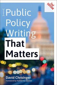 Cover image for Public Policy Writing That Matters