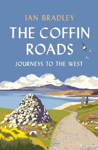 The Coffin Roads: Journeys to the West