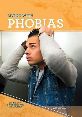 Cover image for Living with Phobias