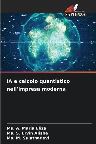 Cover image for IA e calcolo quantistico nell'impresa moderna