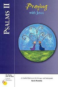 Cover image for Psalms II: Praying with Jesus