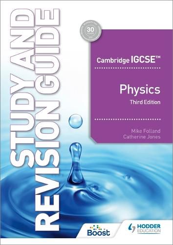 Cover image for Cambridge IGCSE (TM) Physics Study and Revision Guide Third Edition