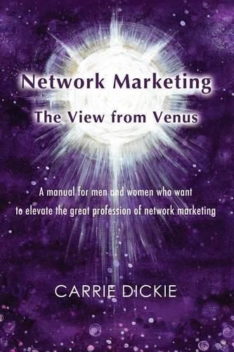 Cover image for Network Marketing: The View from Venus