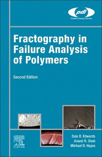 Cover image for Fractography in Failure Analysis of Polymers