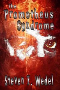 Cover image for The Prometheus Syndrome