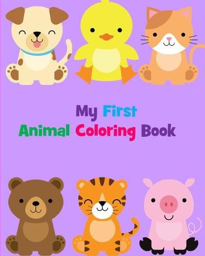 Cover image for My First Animal Coloring Book