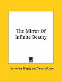 Cover image for The Mirror of Infinite Beauty